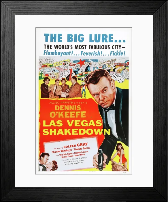 Framed Print : LAS VEGAS SHAKEDOWN, US poster art, right, from top: Dennis O'Keefe, Mara McAfee; bottom left: Dennis O'Keefe, Coleen Gray, 1955