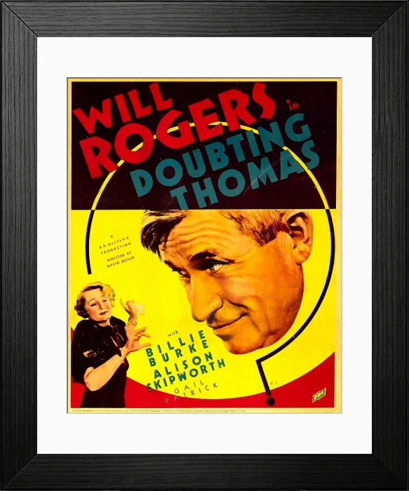 Framed Print : DOUBTING THOMAS, from left: Billie Burke, Will Rogers on trimmed window card, 1935, TM and Copyright 20th Century Fox Film Corp. All rights reserved. / courtesy Everett Collection Framed Print : DOUBTING THOMAS, from left: Billie Burke, Will Rogers on trimmed window card, 1935, TM and Copyright 20th Century Fox Film Corp. All rights reserved. / courtesy Everett Collection