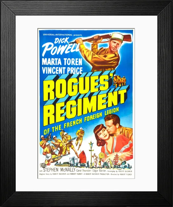 Framed Print : ROGUES REGIMENT, US poster, Dick Powell (top), bottom right: Marta Toren, Dick Powell, 1948 Framed Print : ROGUES REGIMENT, US poster, Dick Powell (top), bottom right: Marta Toren, Dick Powell, 1948
