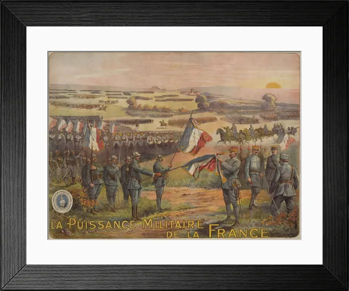 Framed Print : World War 1. 1917 French poster celebrating La Puissance Militaire de la Francs (The Power of the French Military)