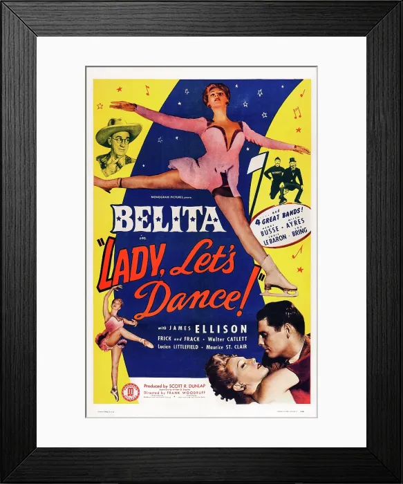 Framed Print : LADY, LET'S DANCE, top l-r: Walter Catlett, Belita, top right: Werner Groebli, Hans Mauch (known as Frick and Frack), bottom l-r: Belita, James Ellison on poster art, 1944 Framed Print : LADY, LET'S DANCE, top l-r: Walter Catlett, Belita, top right: Werner Groebli, Hans Mauch (known as Frick and Frack), bottom l-r: Belita, James Ellison on poster art, 1944