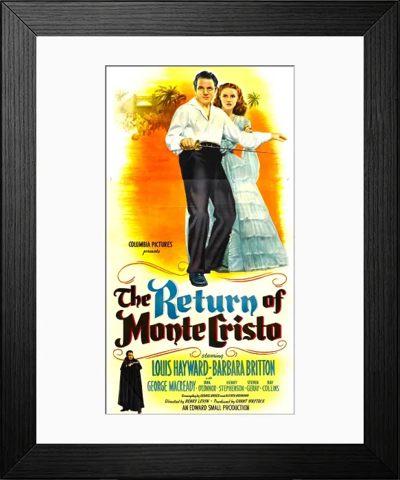 Framed Print : THE RETURN OF MONTE CRISTO, US poster, top from left: Louis Hayward, Barbara Britton, George Macready (bottom left), 1946 Framed Print : THE RETURN OF MONTE CRISTO, US poster, top from left: Louis Hayward, Barbara Britton, George Macready (bottom left), 1946