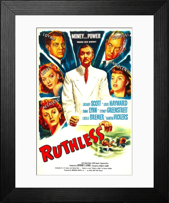 Framed Print : RUTHLESS, US poster, Zachary Scott (center), clockwise from bottom left: Martha Vickers, Diana Lynn, Louis Hayward, Sydney Greenstreet, Lucille Bremer, 1948