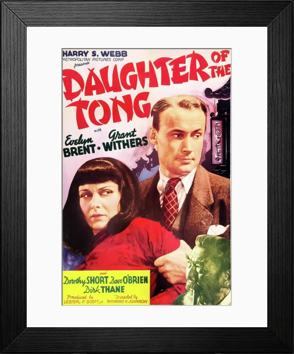 Framed Print : DAUGHTER OF THE TONGS, US poster art, top from left: Evelyn Brent, Dave O'Brien, 1939 Framed Print : DAUGHTER OF THE TONGS, US poster art, top from left: Evelyn Brent, Dave O'Brien, 1939
