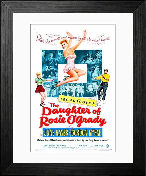 Framed Print : THE DAUGHTER OF ROSIE O'GRADY, US poster, left and center: June Haver, right: Gordon MacRae, 1950 Framed Print : THE DAUGHTER OF ROSIE O'GRADY, US poster, left and center: June Haver, right: Gordon MacRae, 1950