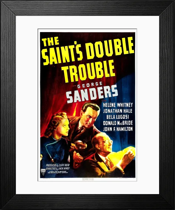 Framed Print : THE SAINT'S DOUBLE TROUBLE, US poster, from left: Helene Whitney, George Sanders, Thomas W Ross, 1940 Framed Print : THE SAINT'S DOUBLE TROUBLE, US poster, from left: Helene Whitney, George Sanders, Thomas W Ross, 1940