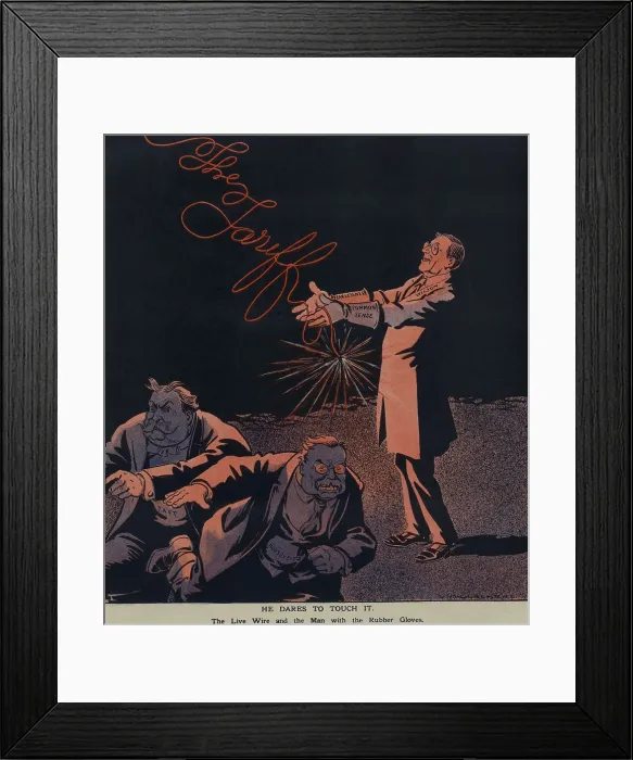 Framed Print : HE DARES TO TOUCH IT, a political cartoon on Puck Magazine cover, Oct. 2, 1912. Woodrow Wilson touching a live electric wire that spells out The Tariff Framed Print : HE DARES TO TOUCH IT, a political cartoon on Puck Magazine cover, Oct. 2, 1912. Woodrow Wilson touching a live electric wire that spells out The Tariff