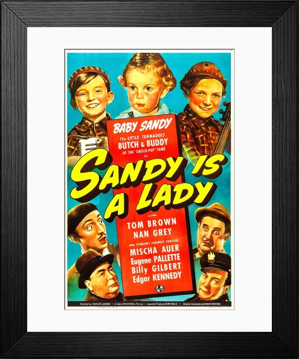 Framed Print : SANDY IS A LADY, US poster, bottom left clockwise: Eugene Pallette, Mischa Auer, Billy Lenhart, Baby Sandy, Kenneth Brown, Billy Gilbert, Edgar Kennedy, 1940