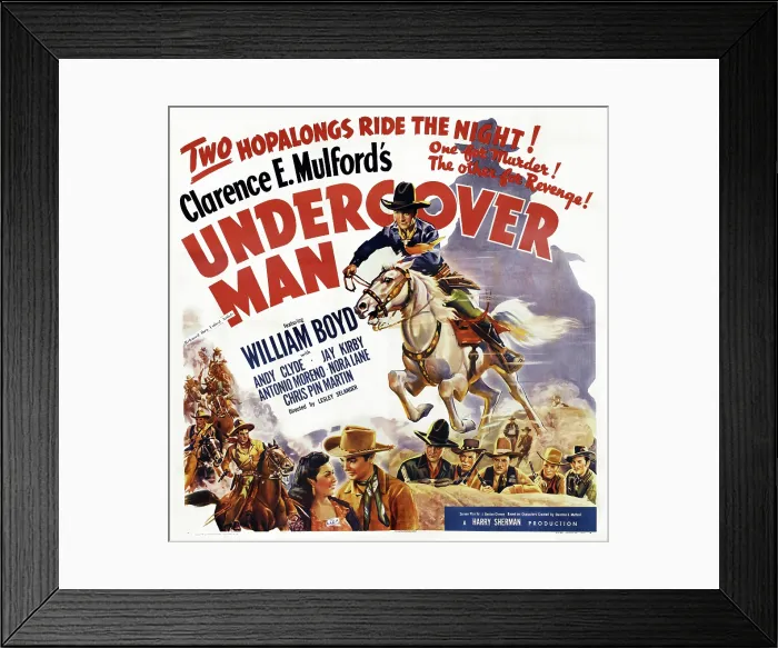 Framed Print : UNDERCOVER MAN, top: William Boyd, bottom l-r: Esther Estrella, Jay Kirby, William Boyd, Andy Clyde on poster art, 1942 Framed Print : UNDERCOVER MAN, top: William Boyd, bottom l-r: Esther Estrella, Jay Kirby, William Boyd, Andy Clyde on poster art, 1942