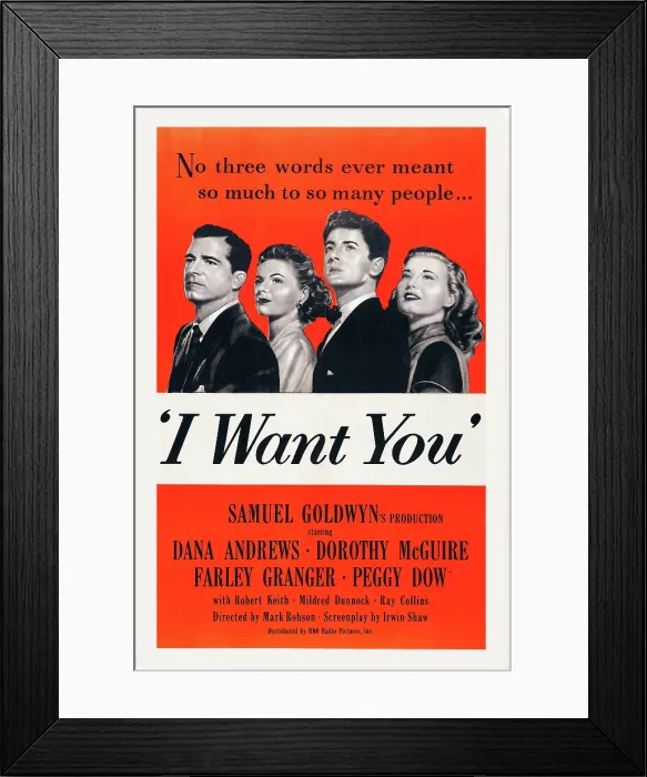Framed Print : I WANT YOU, US poster art, from left: Dana Andrews, Dorothy McGuire, Farley Granger, Peggy Dow, 1951