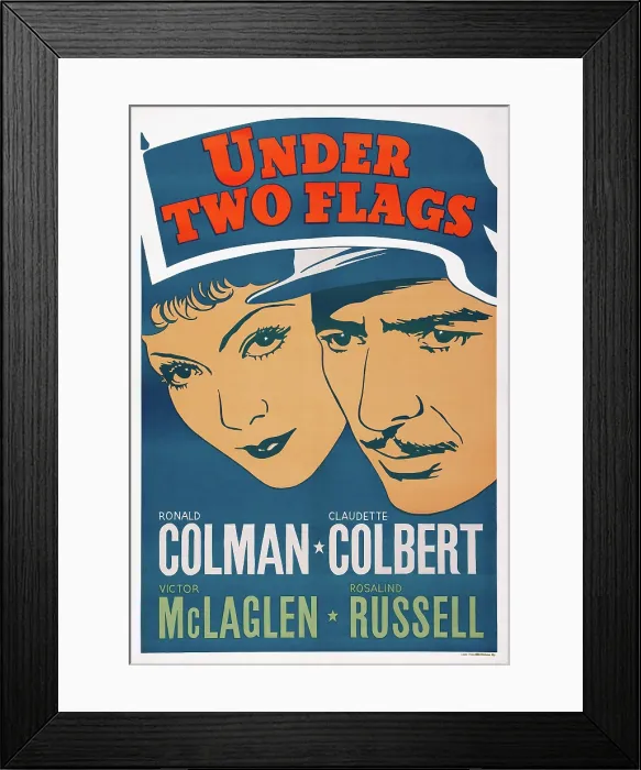 Framed Print : UNDER TWO FLAGS, US poster art, from left: Claudette Colbert, Ronald Colman, 1936. TM & Copyright 20th Century-Fox Film Corp. All rights reserved / courtesy Everett Collection Framed Print : UNDER TWO FLAGS, US poster art, from left: Claudette Colbert, Ronald Colman, 1936. TM & Copyright 20th Century-Fox Film Corp. All rights reserved / courtesy Everett Collection
