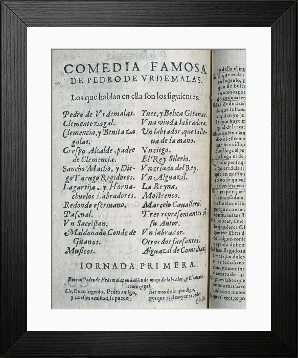 Framed Print : CERVANTES SAAVEDRA, Miguel de (1547-1616). 'Comedia Famosa de Pedro de Urdemalas'. Edition executed in Madrid in 1615. SPAIN. Barcelona. Theatre Institute