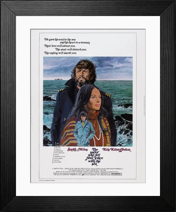 Framed Print : THE SAILOR WHO FELL FROM GRACE WITH THE SEA, US poster, from front: Jonathan Kahn, Sarah Miles, Kris Kristofferson, 1976 Framed Print : THE SAILOR WHO FELL FROM GRACE WITH THE SEA, US poster, from front: Jonathan Kahn, Sarah Miles, Kris Kristofferson, 1976