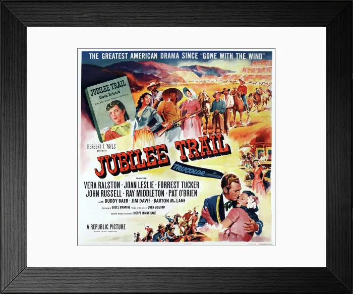 Framed Print : JUBILEE TRAIL, US poster art, bottom right: Forrest Tucker, Vera Ralston, 1954 Framed Print : JUBILEE TRAIL, US poster art, bottom right: Forrest Tucker, Vera Ralston, 1954