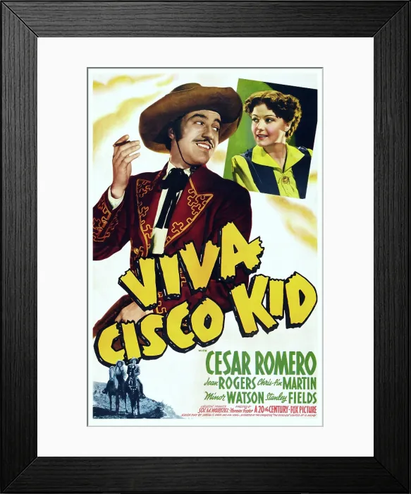 Framed Print : VIVA CISCO KID, US poster art, from left: Cesar Romero, Jean Rogers, 1940. TM & Copyright 20th Century Fox Film Corp. All rights reserved / courtesy Everett Collection Framed Print : VIVA CISCO KID, US poster art, from left: Cesar Romero, Jean Rogers, 1940. TM & Copyright 20th Century Fox Film Corp. All rights reserved / courtesy Everett Collection
