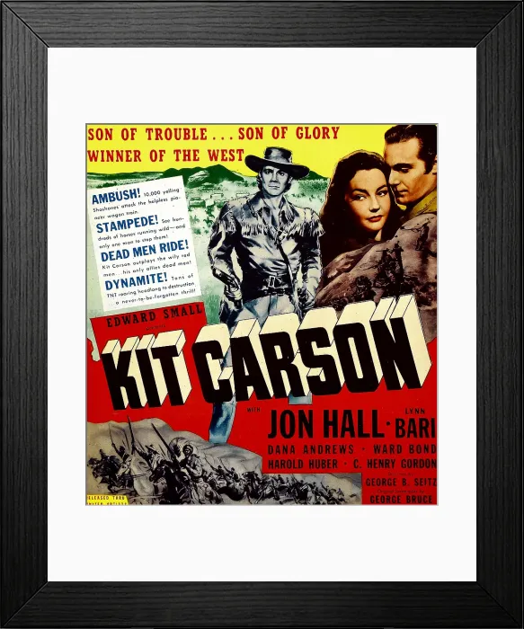 Framed Print : KIT CARSON, top from left: Jon Hall, Lynn Bari, Jon Hall on window card, 1940