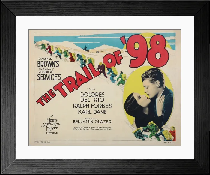 Framed Print : THE TRAIL OF 98, title card, from left, Dolores Del Rio, Ralph Forbes, 1928 Framed Print : THE TRAIL OF 98, title card, from left, Dolores Del Rio, Ralph Forbes, 1928