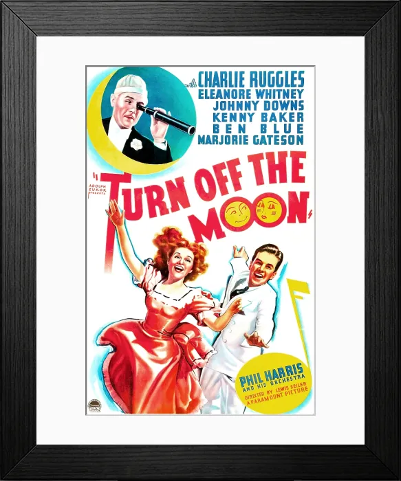 Framed Print : TURN OFF THE MOON, US poster art, top: Charlie Ruggles; bottom from left: Eleanore Whitney, Johnny Downs, 1937