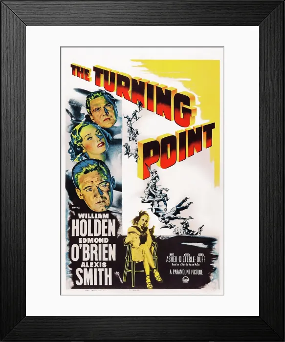 Framed Print : THE TURNING POINT, US poster art, Edmond O'Brien, Alexis Smith, William Holden, Carolyn Jones, 1952
