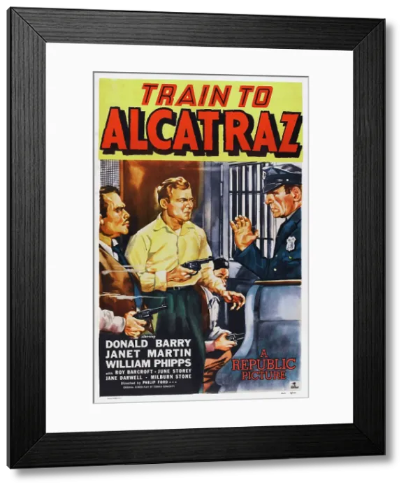 Framed Print : TRAIN TO ALCATRAZ, US poster, Don Red Barry (center), 1948