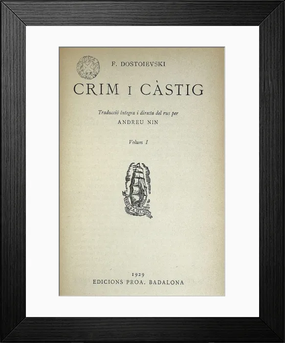 Framed Print : NIN I PEREZ, Andreu (1892-1937); DOSTOYEVSKY, Fyodor Mikhaylovich (1821-1881). 'Crime and Punishment' Framed Print : NIN I PEREZ, Andreu (1892-1937); DOSTOYEVSKY, Fyodor Mikhaylovich (1821-1881). 'Crime and Punishment'
