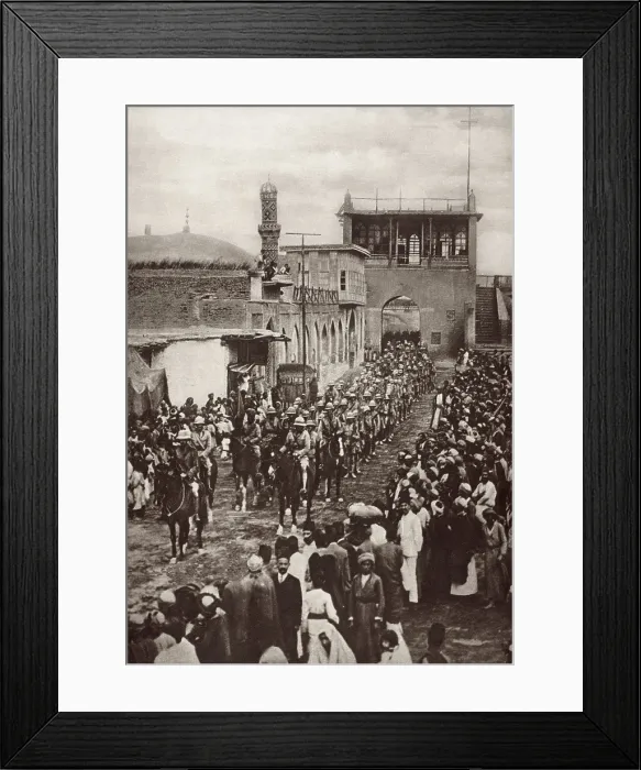 Framed Print : World War 1 in the Middle East. British troops entered Bagdad, Iraq, on March 11, 1917. The three month campaign, begun on Dec