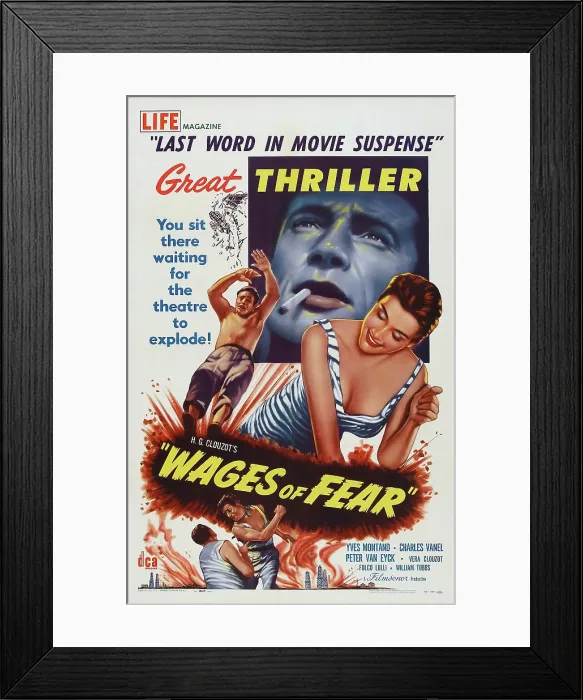 Framed Print : THE WAGES OF FEAR, (aka LA SALAIRE DE LA PEUR), US poster, top from left: Charles Vanel, Yves Montand, Vera Clouzot, 1953