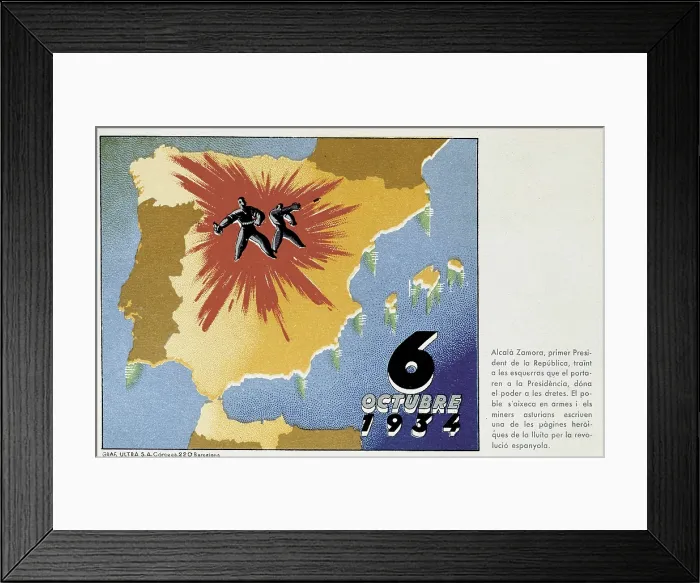 Framed Print : Spain. Second Republic (1931-1936). 6th October 1934. Revolution in Asturias. Edited by the Comissariate of Propaganda of the Generalitat of Catalonia Framed Print : Spain. Second Republic (1931-1936). 6th October 1934. Revolution in Asturias. Edited by the Comissariate of Propaganda of the Generalitat of Catalonia