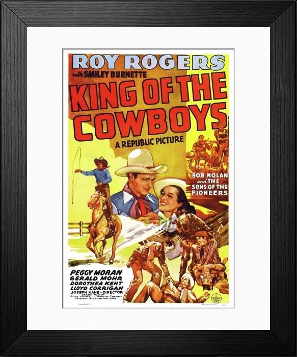 Framed Print : KING OF THE COWBOYS, US poster arts, center from left: Roy Rogers, Peggy Moran, top right: Sons of the Pioneers, 1943 Framed Print : KING OF THE COWBOYS, US poster arts, center from left: Roy Rogers, Peggy Moran, top right: Sons of the Pioneers, 1943