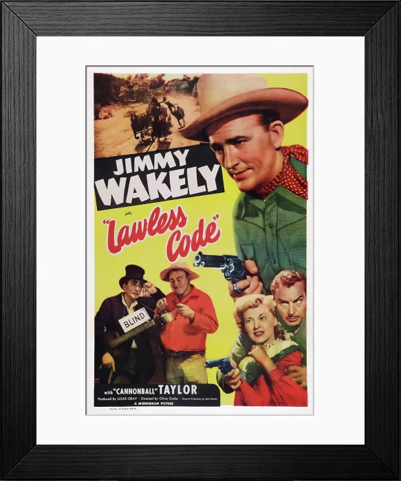 Framed Print : LAWLESS CODE, US poster art, from bottom left: Carl Moore, Dub Taylor, Ellen Hall, Tristram Coffin, 1949 Framed Print : LAWLESS CODE, US poster art, from bottom left: Carl Moore, Dub Taylor, Ellen Hall, Tristram Coffin, 1949