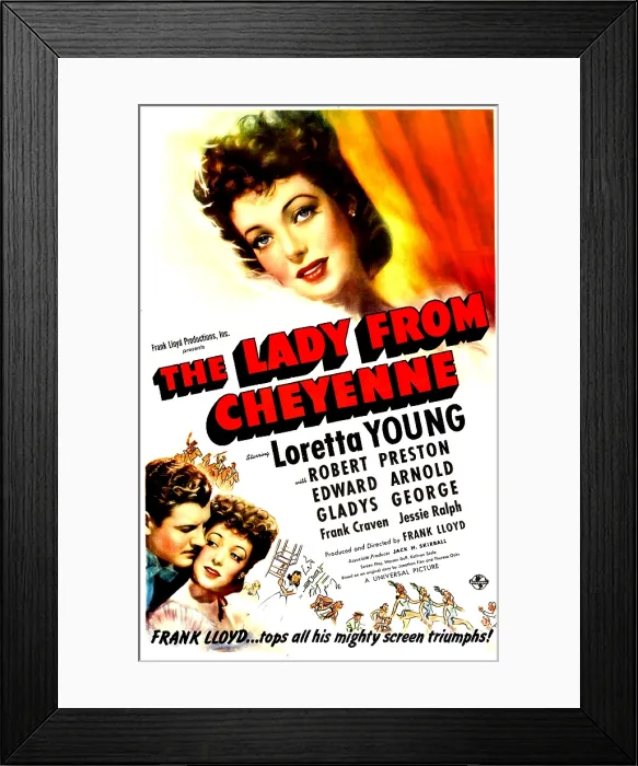Framed Print : THE LADY FROM CHEYENNE, US poster, Loretta Young (top), bottom left: Robert Preston, Loretta Young, 1941