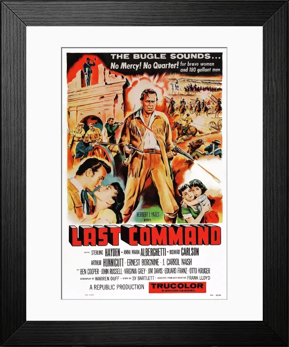 Framed Print : LAST COMMAND, US poster art, Sterling Hayden, 1955