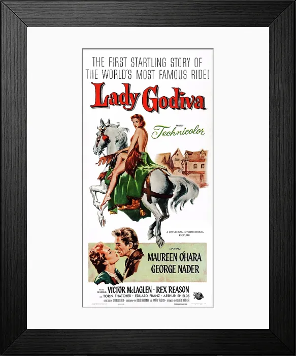 Framed Print : LADY GODIVA OF COVENTRY, (aka LADY GODIVA), US poster art, top: Maureen O'Hara; bottom left: Maureen O'Hara, George Nader, 1955 Framed Print : LADY GODIVA OF COVENTRY, (aka LADY GODIVA), US poster art, top: Maureen O'Hara; bottom left: Maureen O'Hara, George Nader, 1955