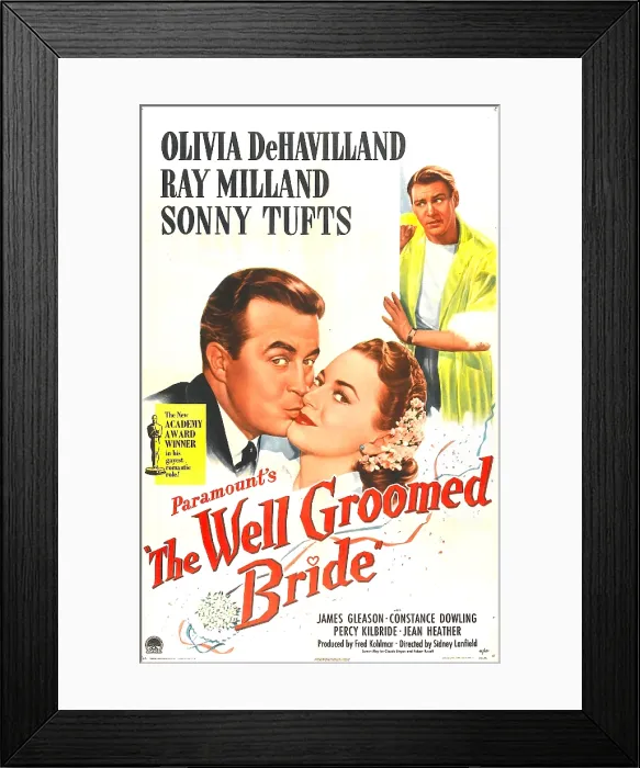 Framed Print : THE WELL GROOMED BRIDE, US poster, from left: Ray Milland, Olivia de Havilland, Sonny Tufts, 1946 Framed Print : THE WELL GROOMED BRIDE, US poster, from left: Ray Milland, Olivia de Havilland, Sonny Tufts, 1946