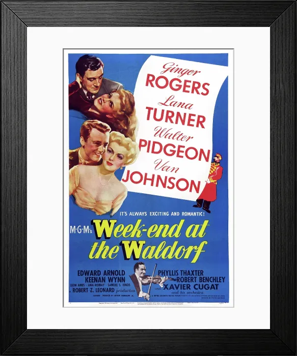 Framed Print : WEEKEND AT THE WALDORF, (aka WEEK-END AT THE WALDORF), US poster art, from top: Walter Pidgeon, Ginger Rogers, Van Johnson, Lana Turner; bottom: Xavier Cugat, 1945 Framed Print : WEEKEND AT THE WALDORF, (aka WEEK-END AT THE WALDORF), US poster art, from top: Walter Pidgeon, Ginger Rogers, Van Johnson, Lana Turner; bottom: Xavier Cugat, 1945