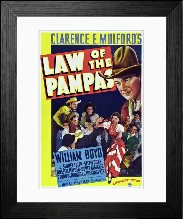 Framed Print : LAW OF THE PAMPAS, William Boyd, 1939 Framed Print : LAW OF THE PAMPAS, William Boyd, 1939
