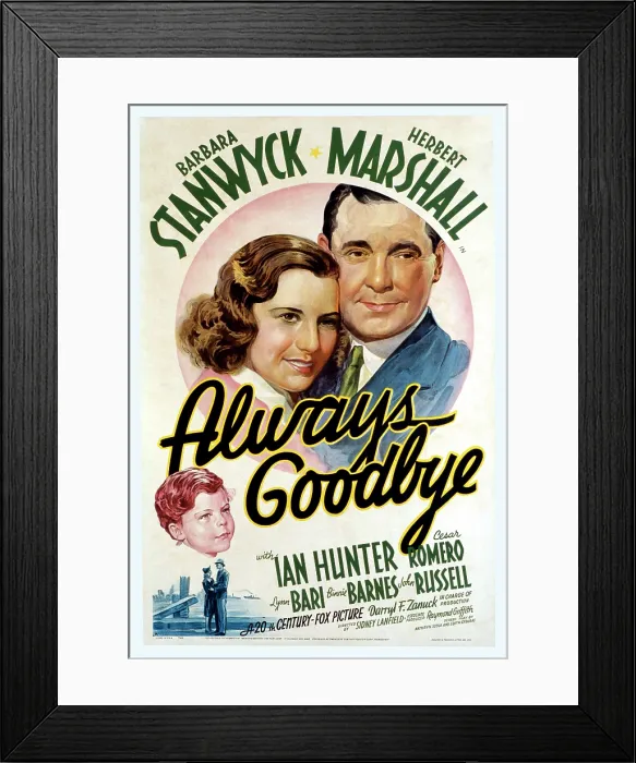 Framed Print : ALWAYS GOODBYE, US poster art, from bottom left: Johnny Russell, Barbara Stanwyck, Herbert Marshall, 1938. TM & Copyright 20th Century Fox Film Corp