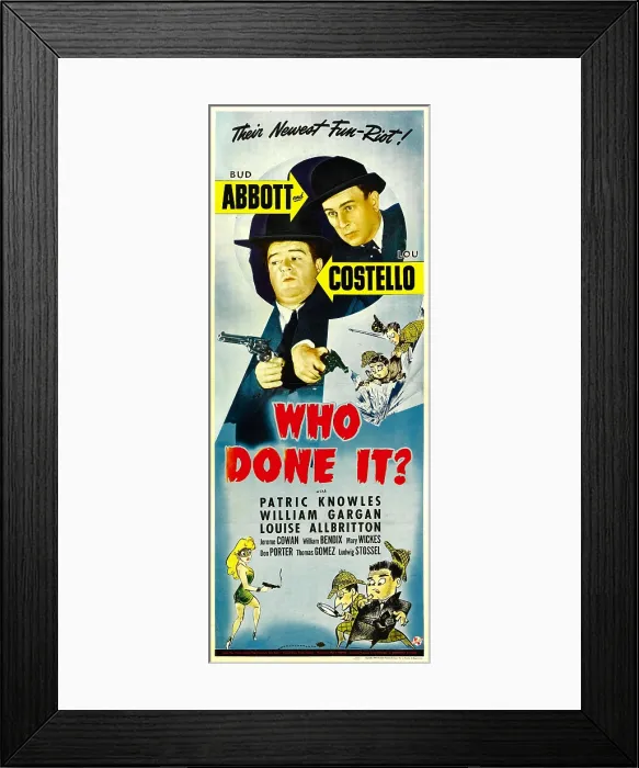 Framed Print : WHO DONE IT?, top from left: Lou Costello, Bud Abbott, 1942 Framed Print : WHO DONE IT?, top from left: Lou Costello, Bud Abbott, 1942