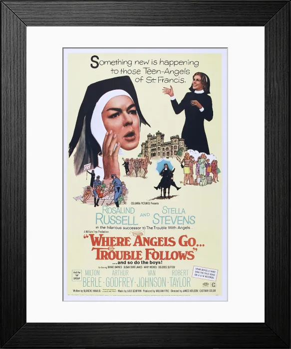 Framed Print : WHERE ANGELS GO... TROUBLE FOLLOWS, US poster art, from left: Rosalind Russell, Stella Stevens, 1968