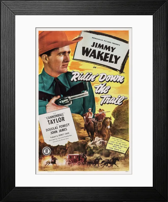 Framed Print : RIDIN DOWN THE TRAIL, US poster art, Jimmy Wakely, 1947 Framed Print : RIDIN DOWN THE TRAIL, US poster art, Jimmy Wakely, 1947