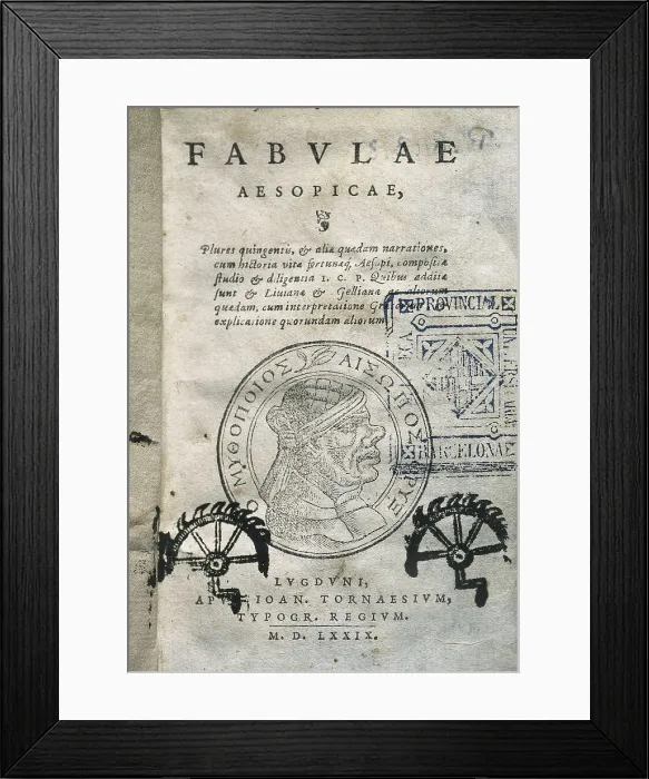 Framed Print : ESOPUS (650-560 BC). 'Fables'. Latin edition carried out in Leyden in 1579. Title page. SPAIN. Barcelona. Barcelona University Library