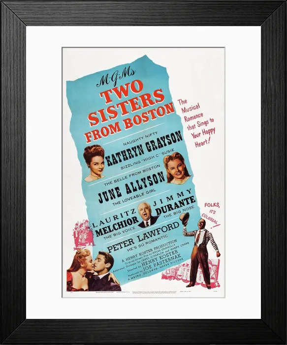 Framed Print : TWO SISTERS FROM BOSTON, US poster art, from top left: Kathryn Grayson, June Allyson, Lauritz Melchior; bottom left: June Allyson, Peter Lawford, 1946 Framed Print : TWO SISTERS FROM BOSTON, US poster art, from top left: Kathryn Grayson, June Allyson, Lauritz Melchior; bottom left: June Allyson, Peter Lawford, 1946