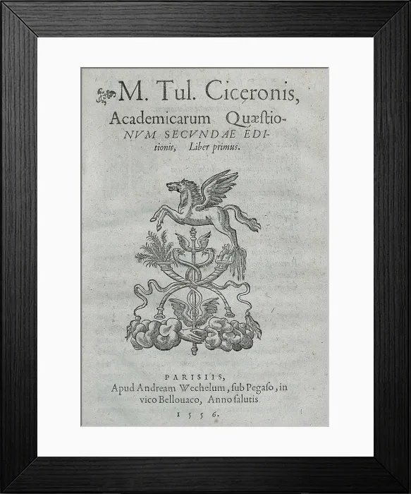 Framed Print : CICERO, Marcus Tullius (106-43 BC). 'Academicarum Questionum'. Paris edition of 1556. SPAIN. Madrid. National Library. AISA / Everett Collection**US SALES ONLY**