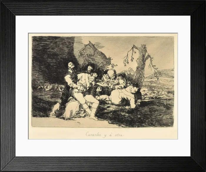 Framed Print : GOYA Y LUCIENTES, Francisco de (1746-1828). Get them well, and on to the next. 1810. Plate 79 of 'The Disasters of War'. Etching. SPAIN. Madrid. National Library