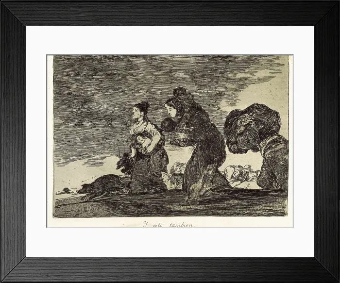 Framed Print : GOYA Y LUCIENTES, Francisco de (1746-1828). And this too. 1810-1820. Plate 45 of 'The Disasters of War'. Etching. SPAIN. Madrid. National Library