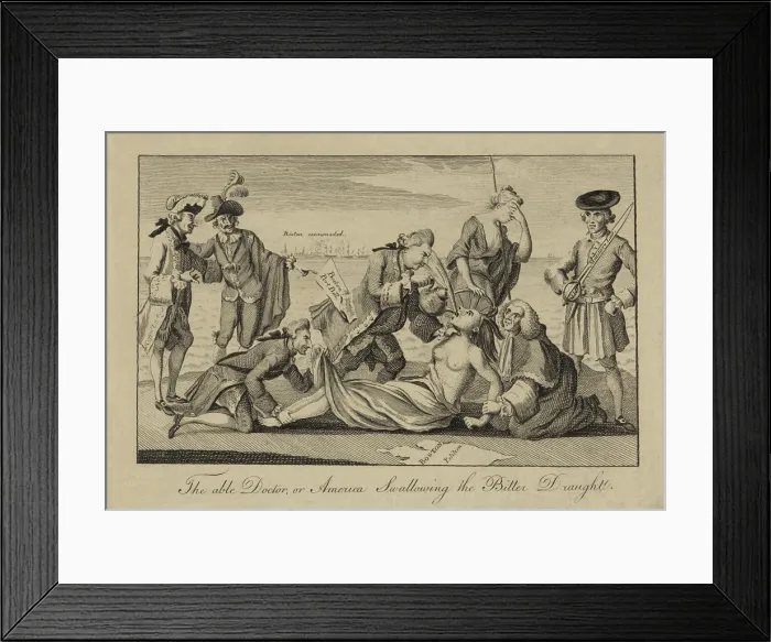 Framed Print : American Revolution. The Able Doctor, or, America Swallowing the Bitter Draught, a British political cartoon published on May 1, 1774 Framed Print : American Revolution. The Able Doctor, or, America Swallowing the Bitter Draught, a British political cartoon published on May 1, 1774