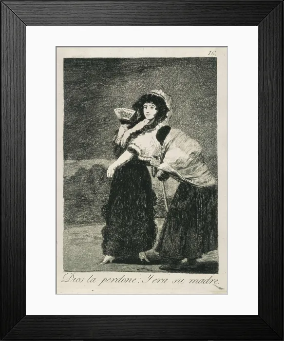 Framed Print : GOYA Y LUCIENTES, Francisco de (1746-1828). God forgive her: and it was her mother. 1799. Plate 16 of 'Los Caprichos', etching, aquatint and drypoint Framed Print : GOYA Y LUCIENTES, Francisco de (1746-1828). God forgive her: and it was her mother. 1799. Plate 16 of 'Los Caprichos', etching, aquatint and drypoint