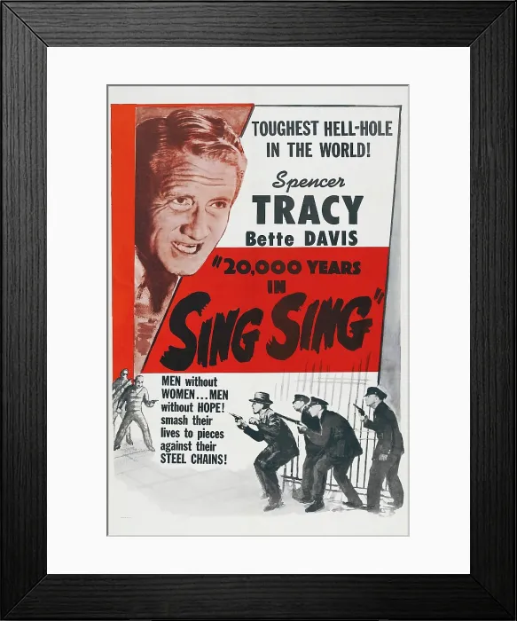Framed Print : 20, 000 YEARS IN SING SING, (aka TWENTY THOUSAND YEARS IN SING SING), U.S. poster, top left: Spencer Tracy, 1932 Framed Print : 20, 000 YEARS IN SING SING, (aka TWENTY THOUSAND YEARS IN SING SING), U.S. poster, top left: Spencer Tracy, 1932