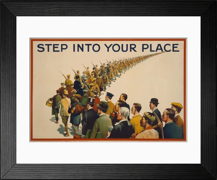 Framed Print : STEP INTO YOUR PLACE, reads a British World War 1 recruiting poster, 1915 Framed Print : STEP INTO YOUR PLACE, reads a British World War 1 recruiting poster, 1915