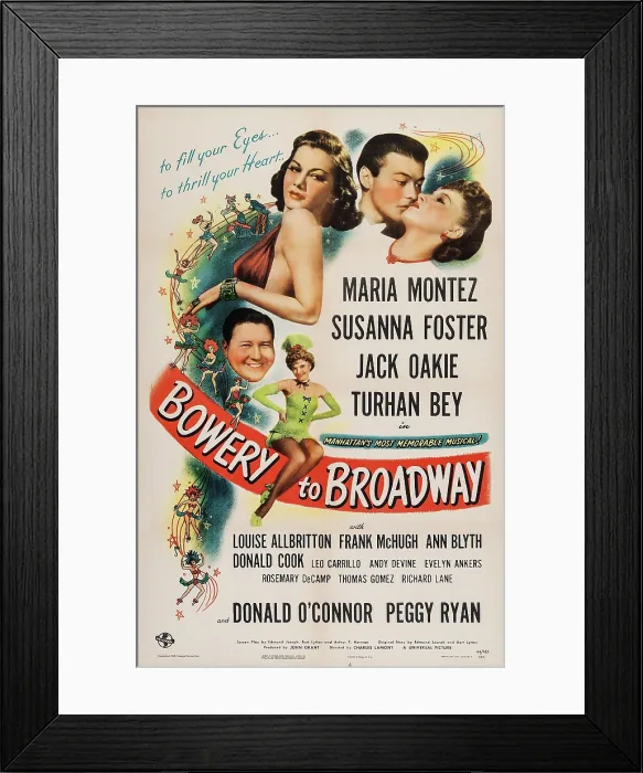 Framed Print : BOWERY TO BROADWAY, top l-r: Maria Montez, Turhan Bey, center: Jack Oakie, bottom: Susanna Foster on poster art, 1944 Framed Print : BOWERY TO BROADWAY, top l-r: Maria Montez, Turhan Bey, center: Jack Oakie, bottom: Susanna Foster on poster art, 1944